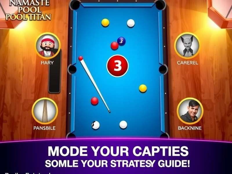 Advanced Playing Strategies for Namaste Pool Titan Namaste Pool Titan Strategy Guide
